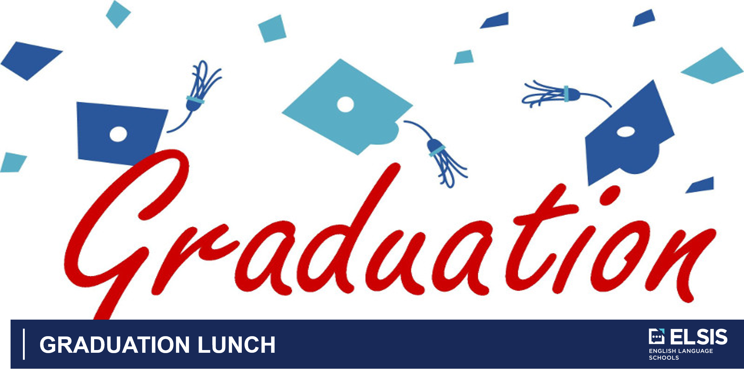 Graduation Lunch